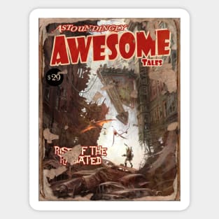 Astoundingly Awesome Tales The Radiated Sticker